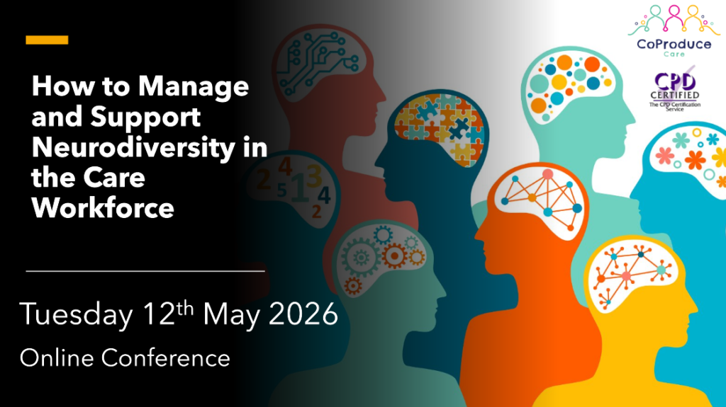Title slide for Neurodiversity in Care conference